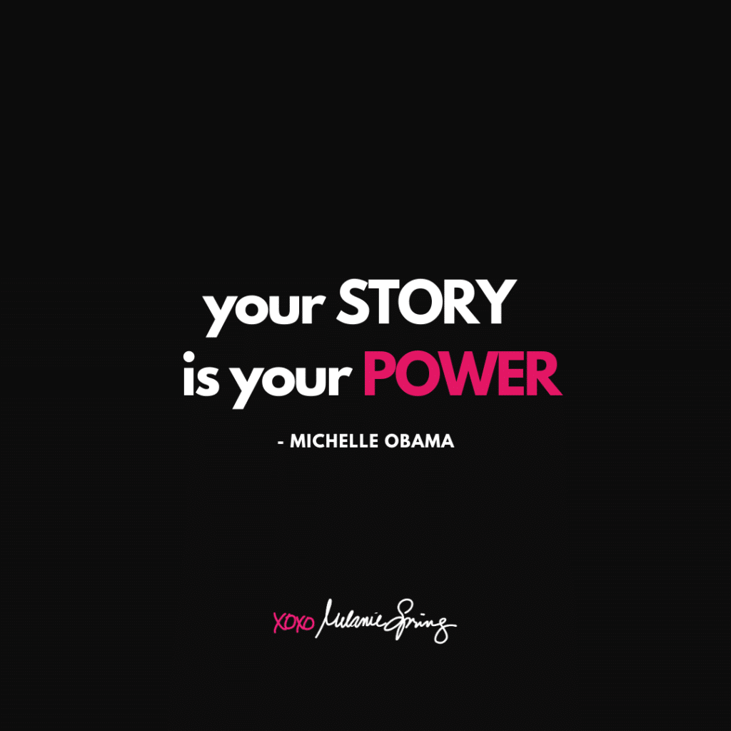 Your story is your power